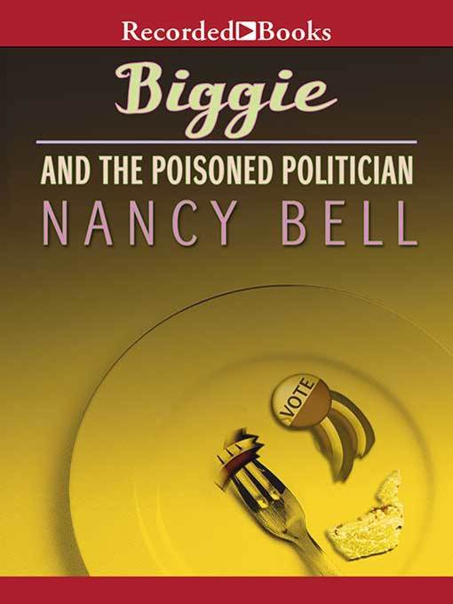 Imagen de portada para Biggie and the Poisoned Politician